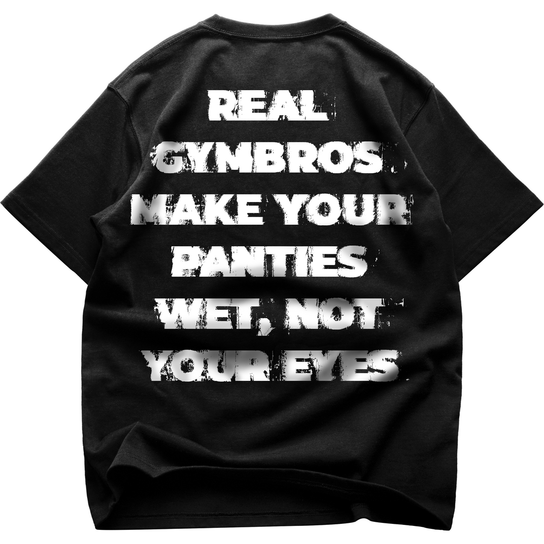 Real Gymbros (Backprint) Oversize Shirt