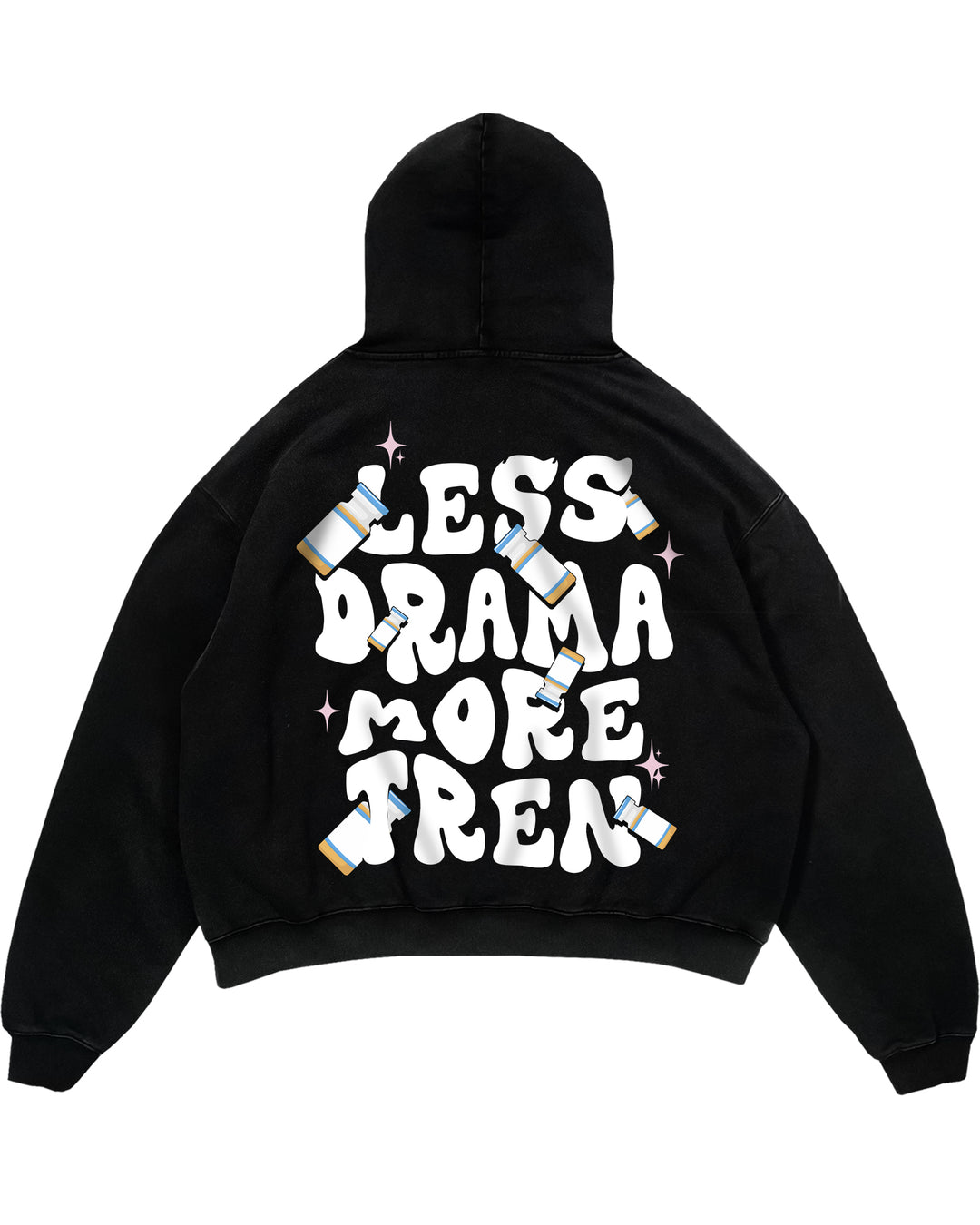 Less Drama more Tren Oversized (Backprint) Hoodie