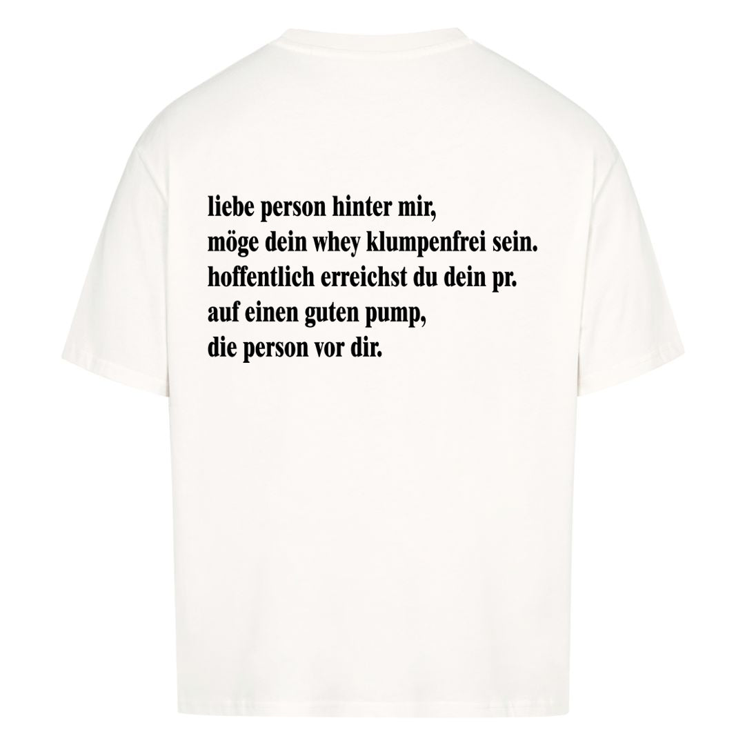 liebe person hinter mir (Backprint) Oversized Shirt