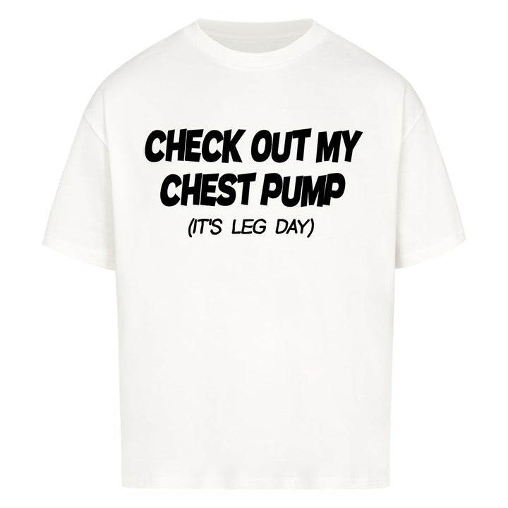 Chest Pump Oversized Shirt