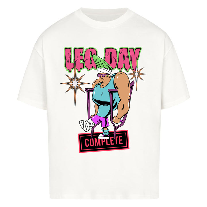 Leg day complete oversized shirt