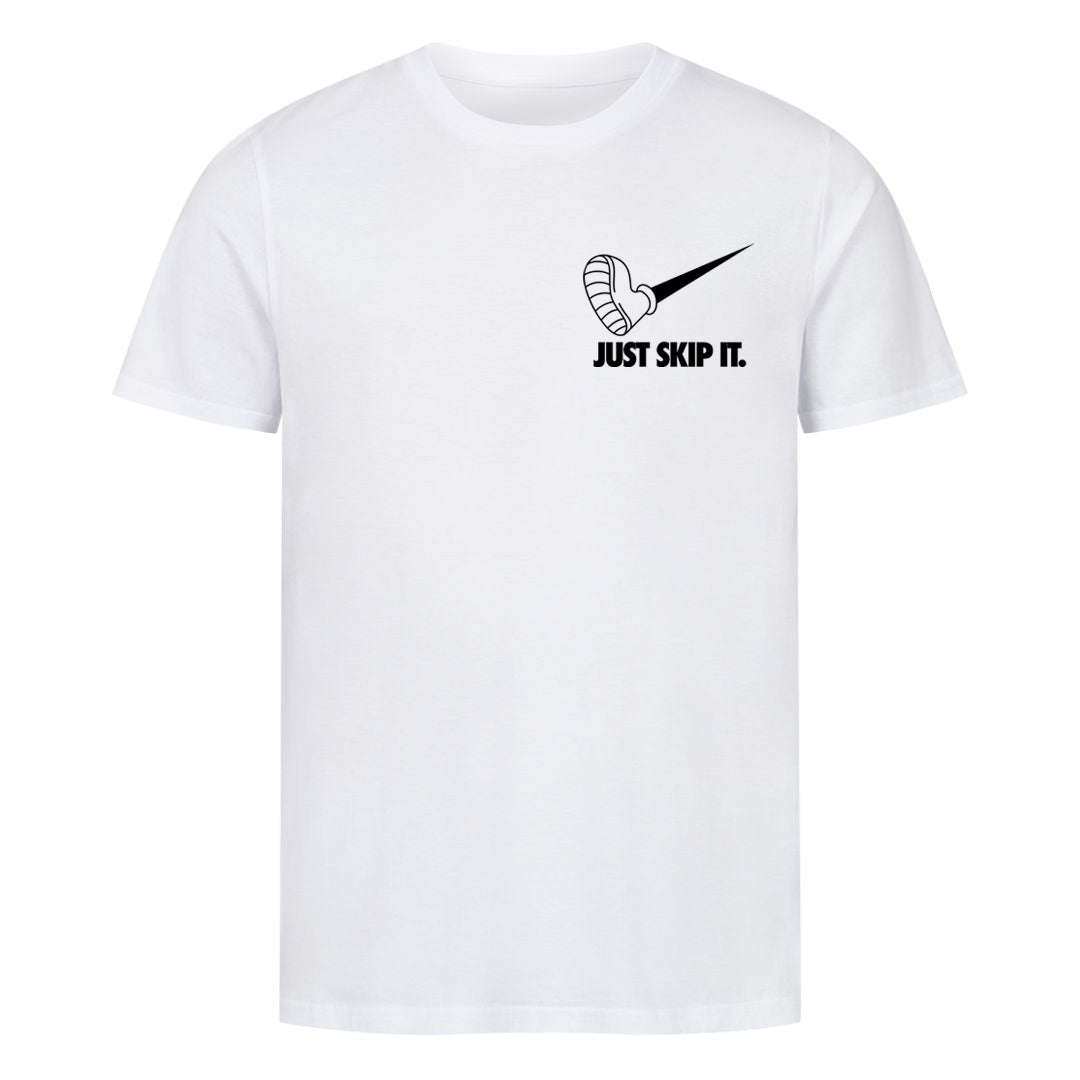 Just skip it Shirt