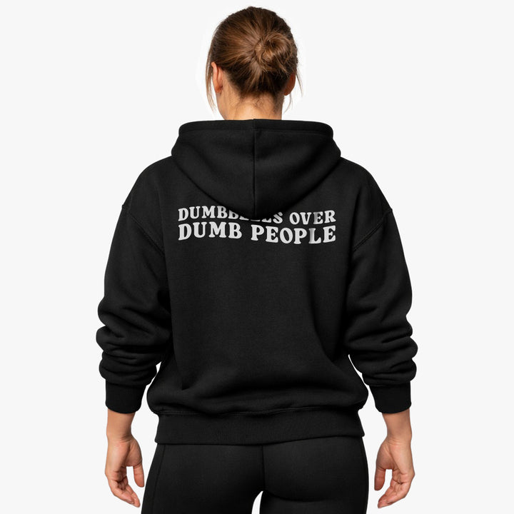 Dumbbells Over Dumb People (Backprint) Oversized Hoodie