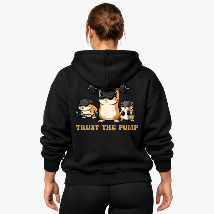 Trust The Pump (Backprint) Oversized Hoodie