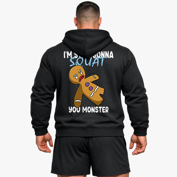 Still gonna squat (Backprint )Hoodie