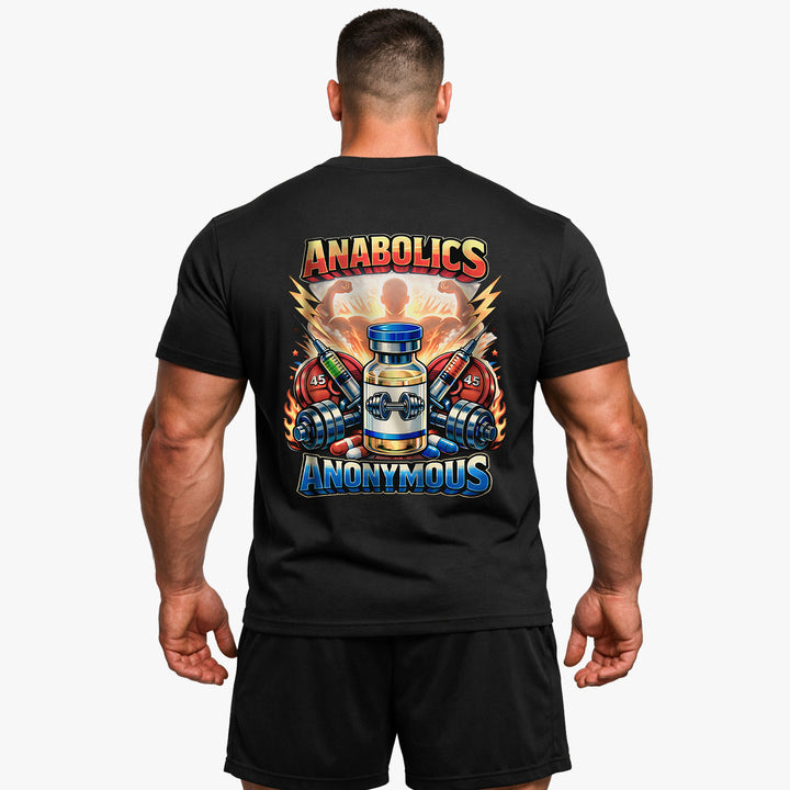 Anabolics Anonymous (Backprint) T-Shirt
