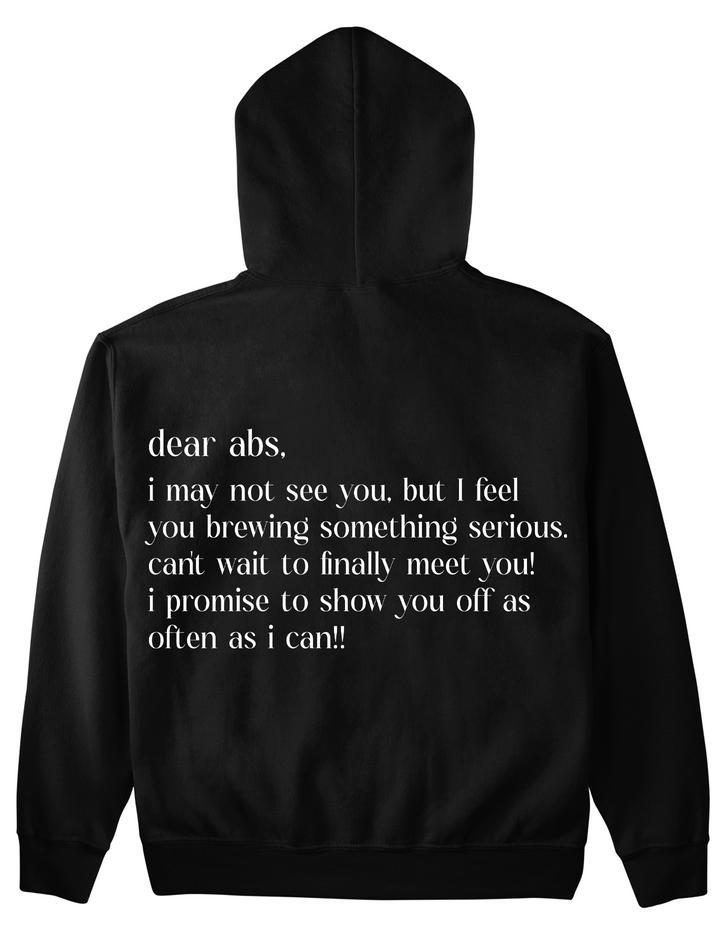 dear abs Hoodie