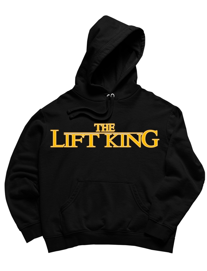 Lift King Hoodie